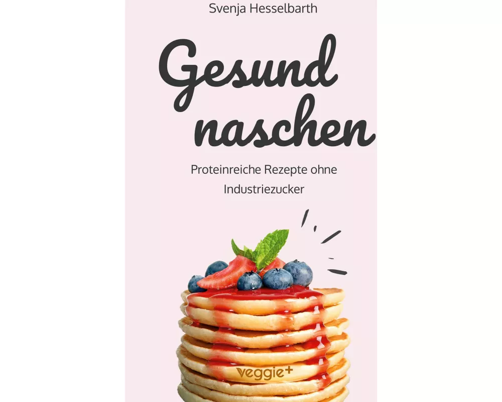 Gesund naschen
