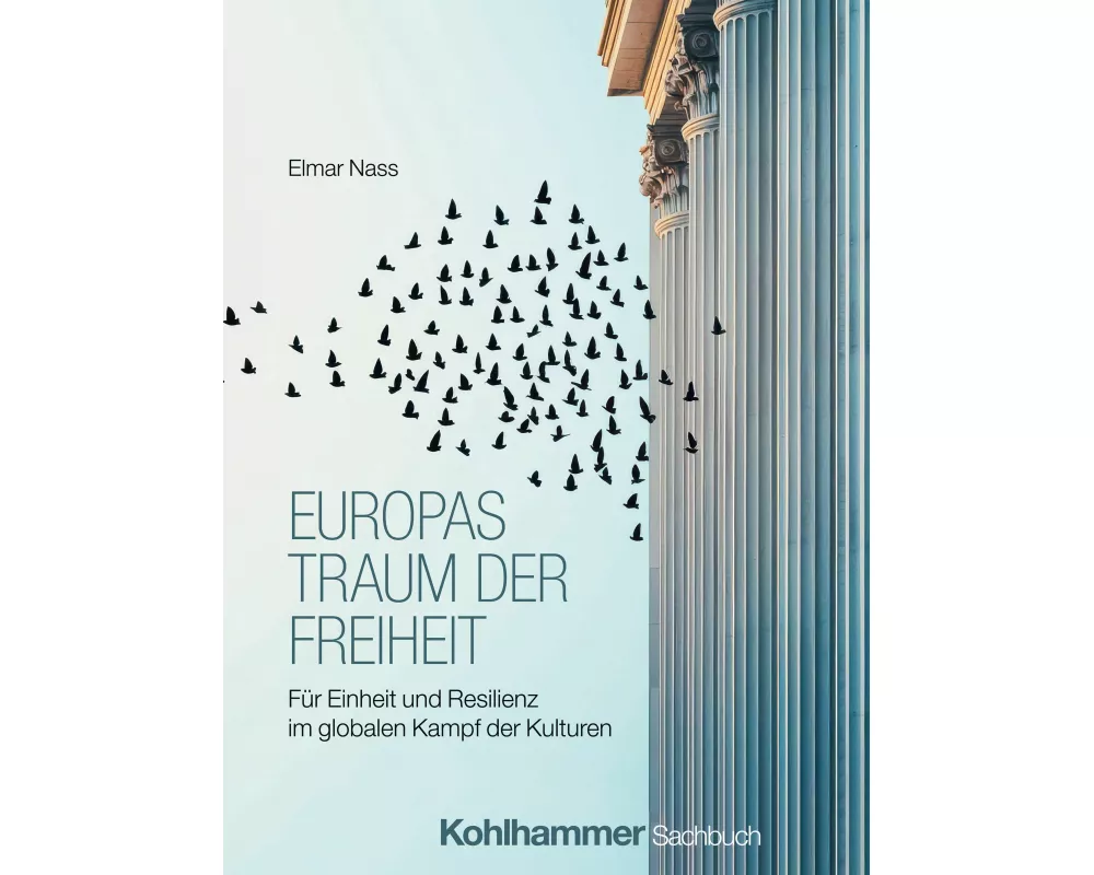 Europas Traum der Freiheit