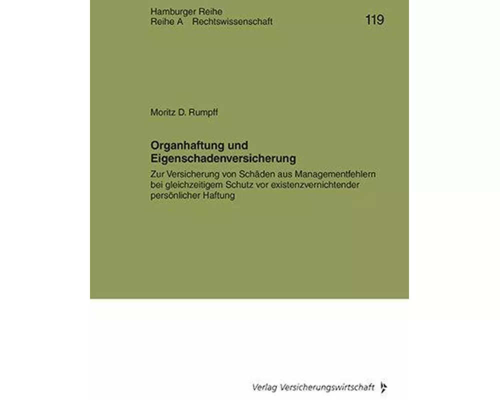 Organhaftung und Eigenschadenversicherung
