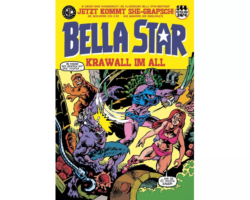Bella Star - Krawall im All
