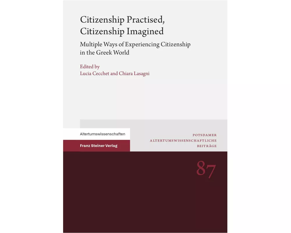 Citizenship Practised, Citizenship Imagined