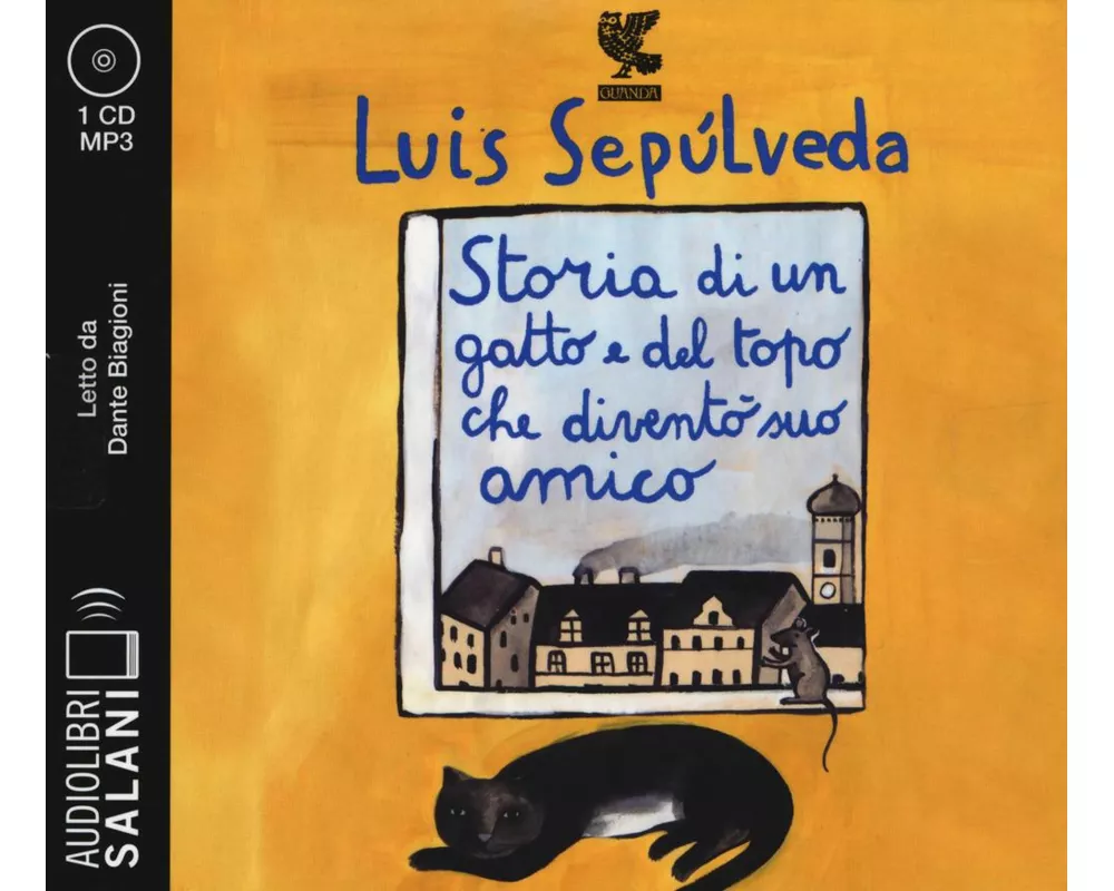 Storia di un gatto e del topo che diventò suo amico letto da Dante Biagioni. Audiolibro. CD Audio formato MP3