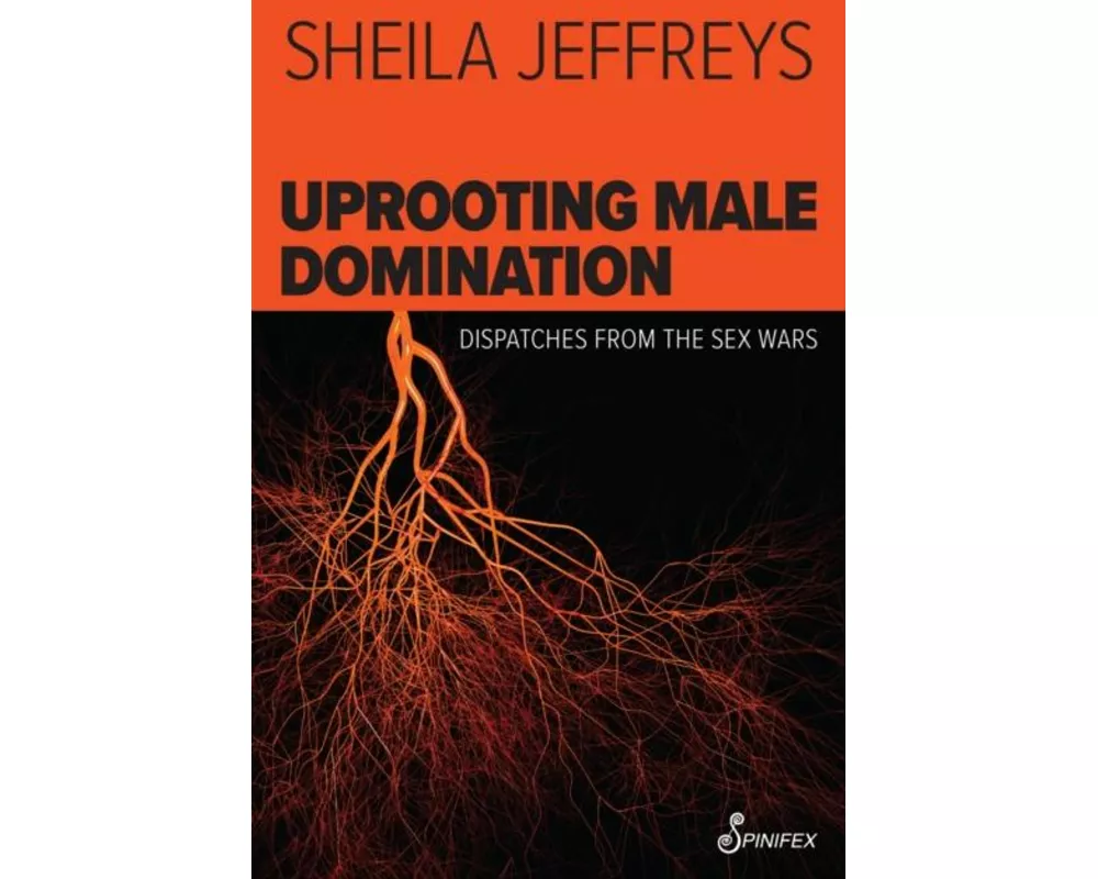 Uprooting Male Domination