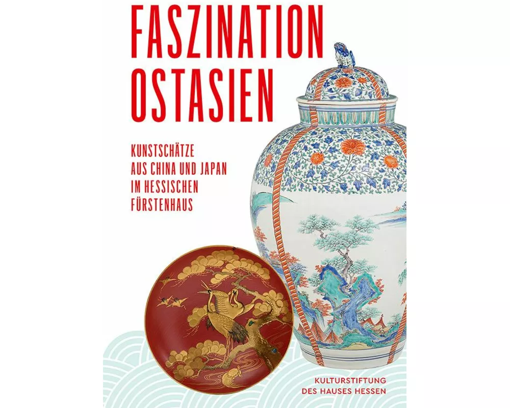 Faszination Ostasien