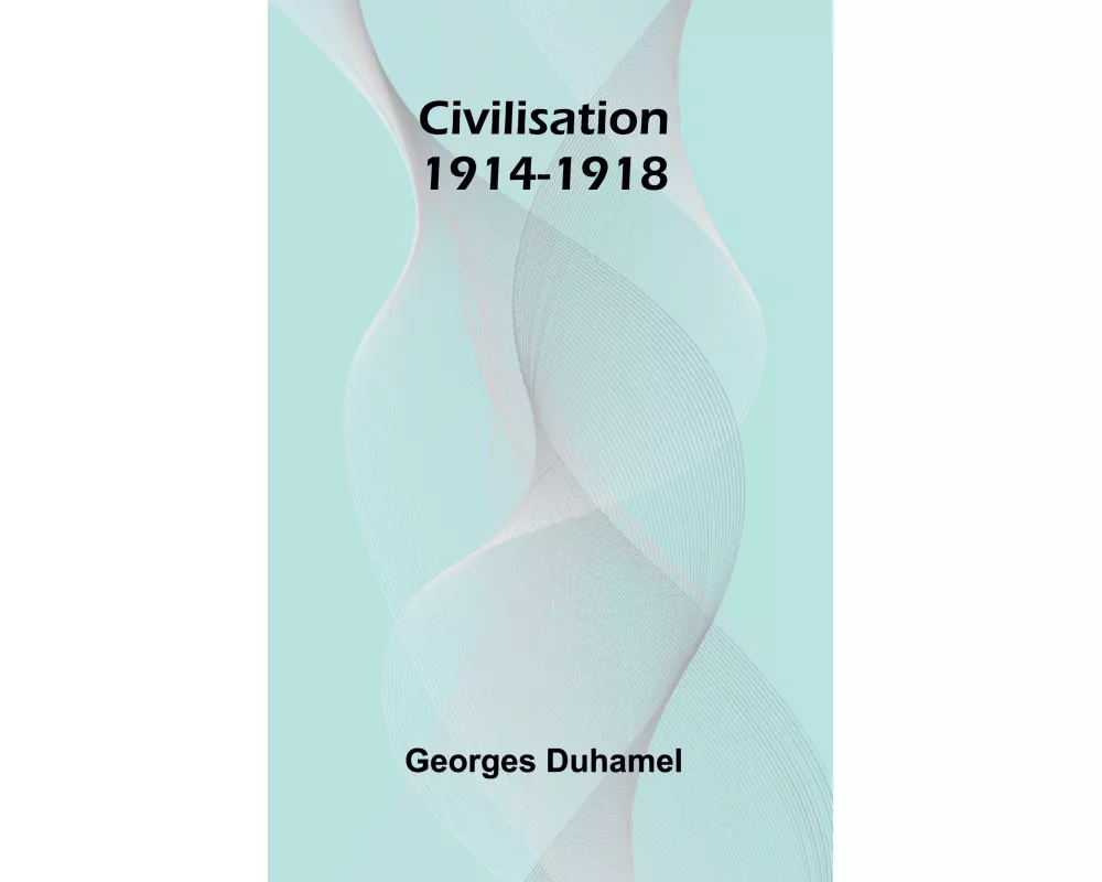 Civilisation 1914-1918