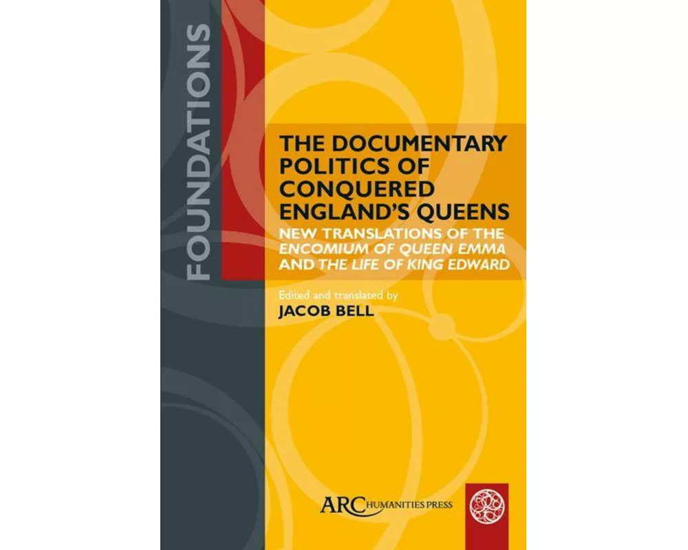 The Documentary Politics of Conquered England's Queens