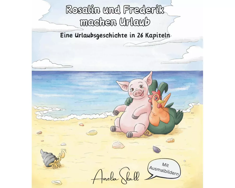 Rosalin und Frederik - machen Urlaub