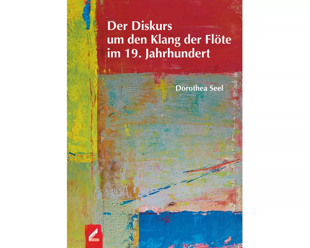 Der Diskurs um den Klang der Flöte im 19. Jahrhundert