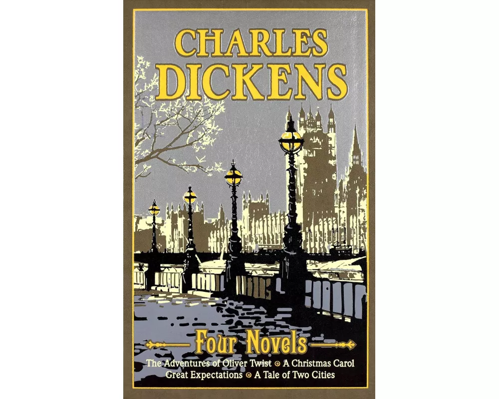 Charles Dickens Four Novels