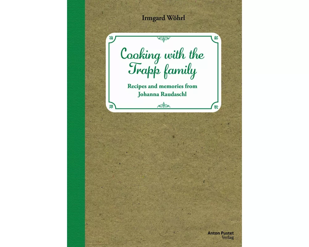 Cooking with the Trapp family