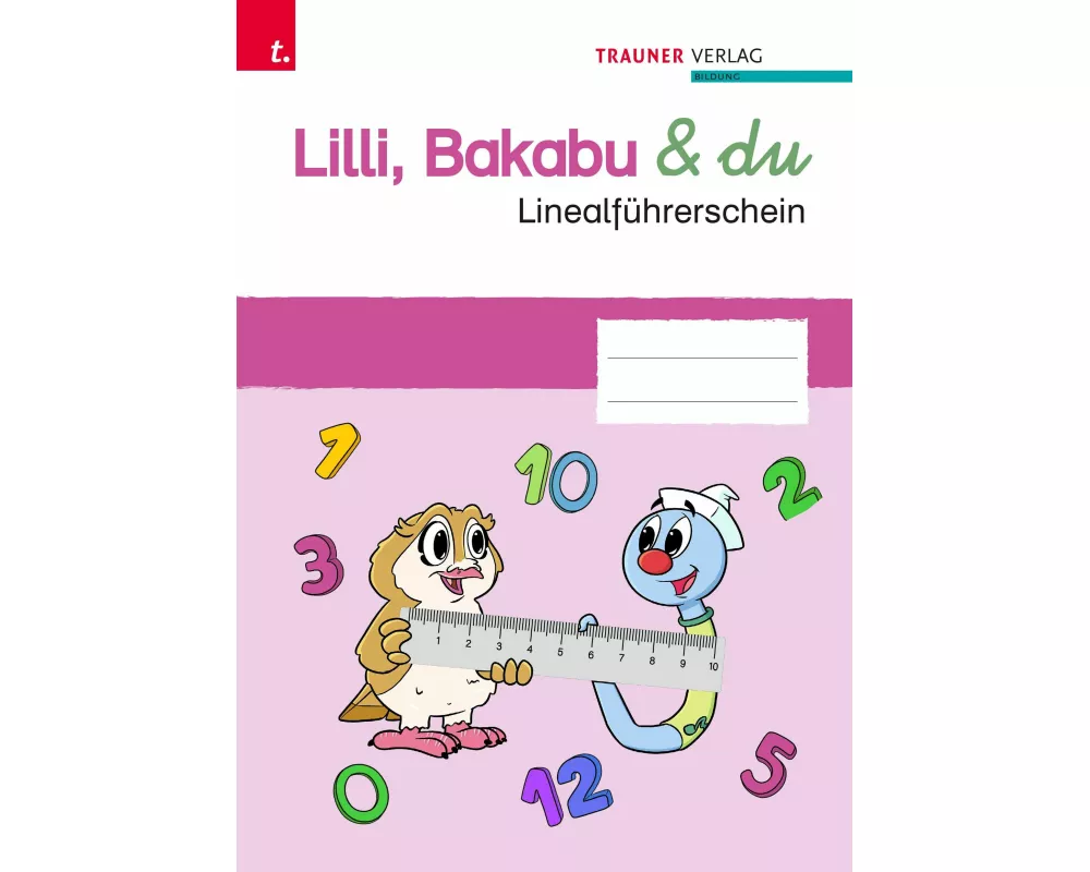 Lilli, Bakabu & du - Linealführerschein