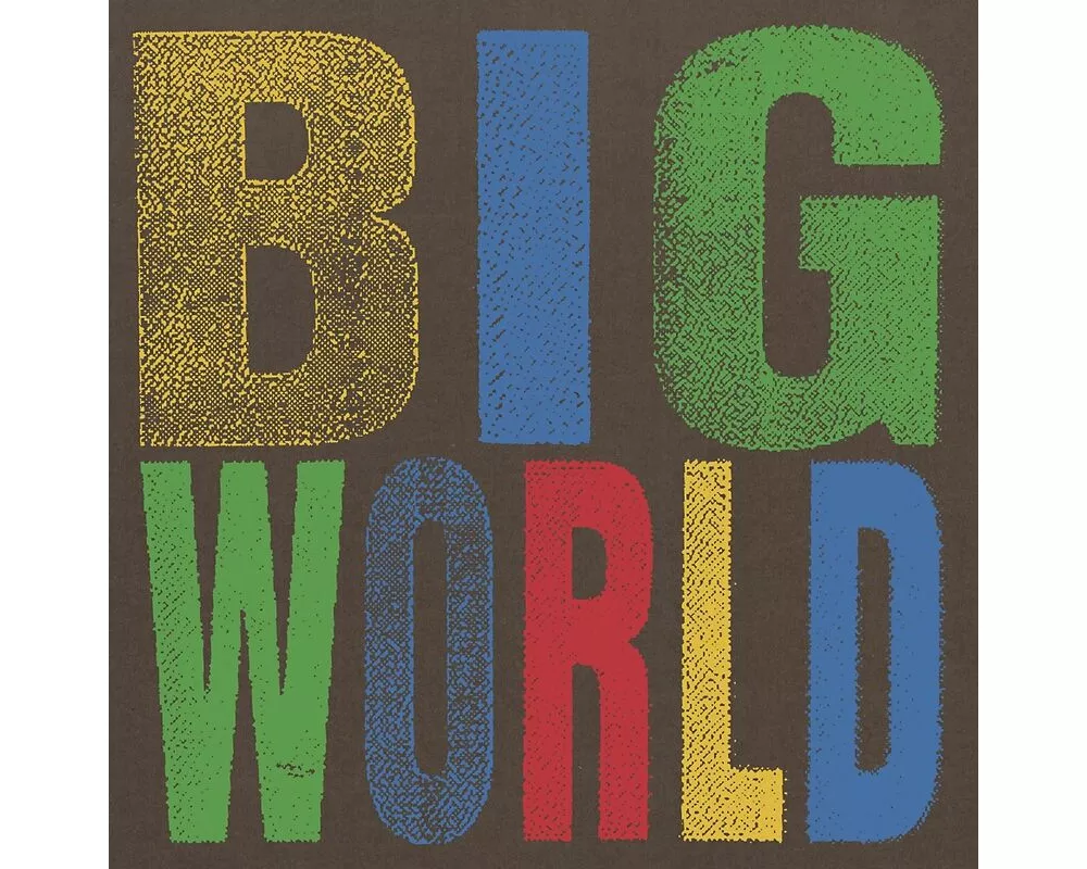 Big World