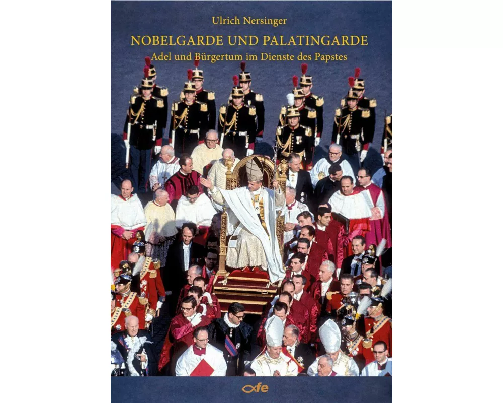 Nobelgarde und Palatingarde
