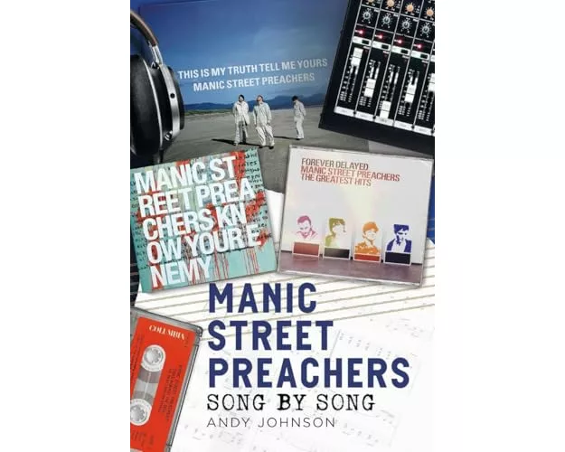 Manic Street Preachers - Song by Song
