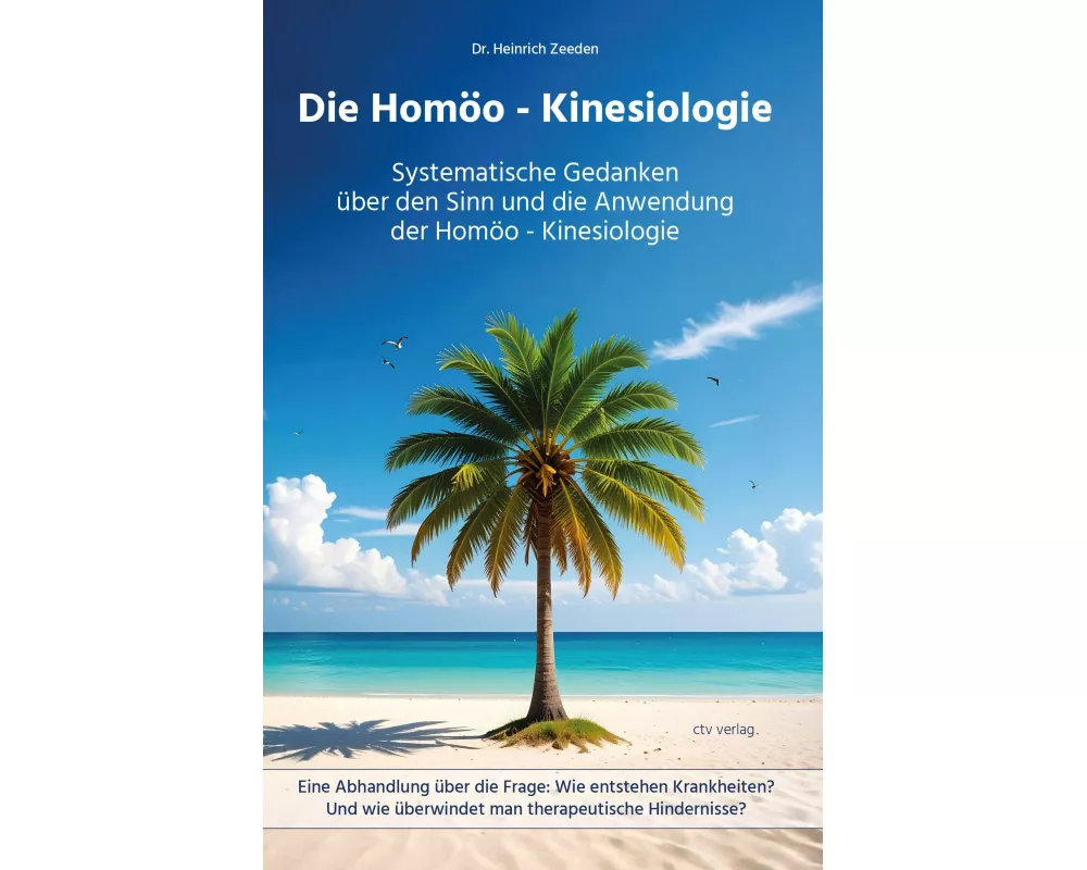 Die Homöo - Kinesiologie