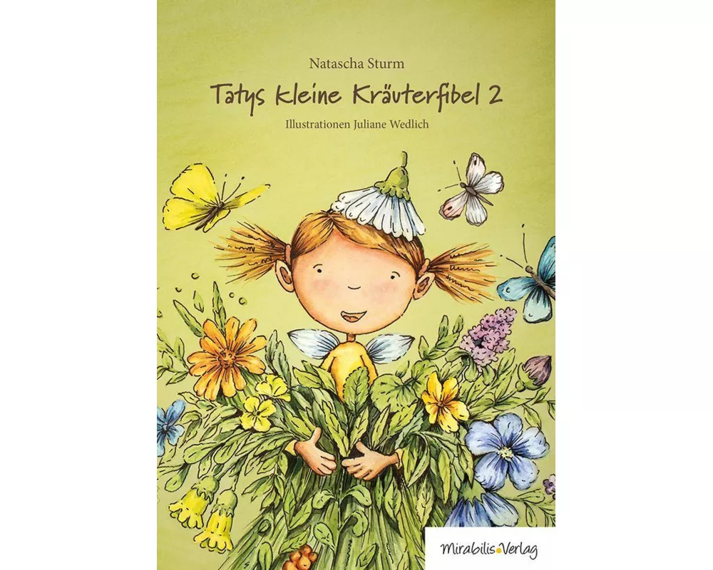 Tatys kleine Kräuterfibel 2