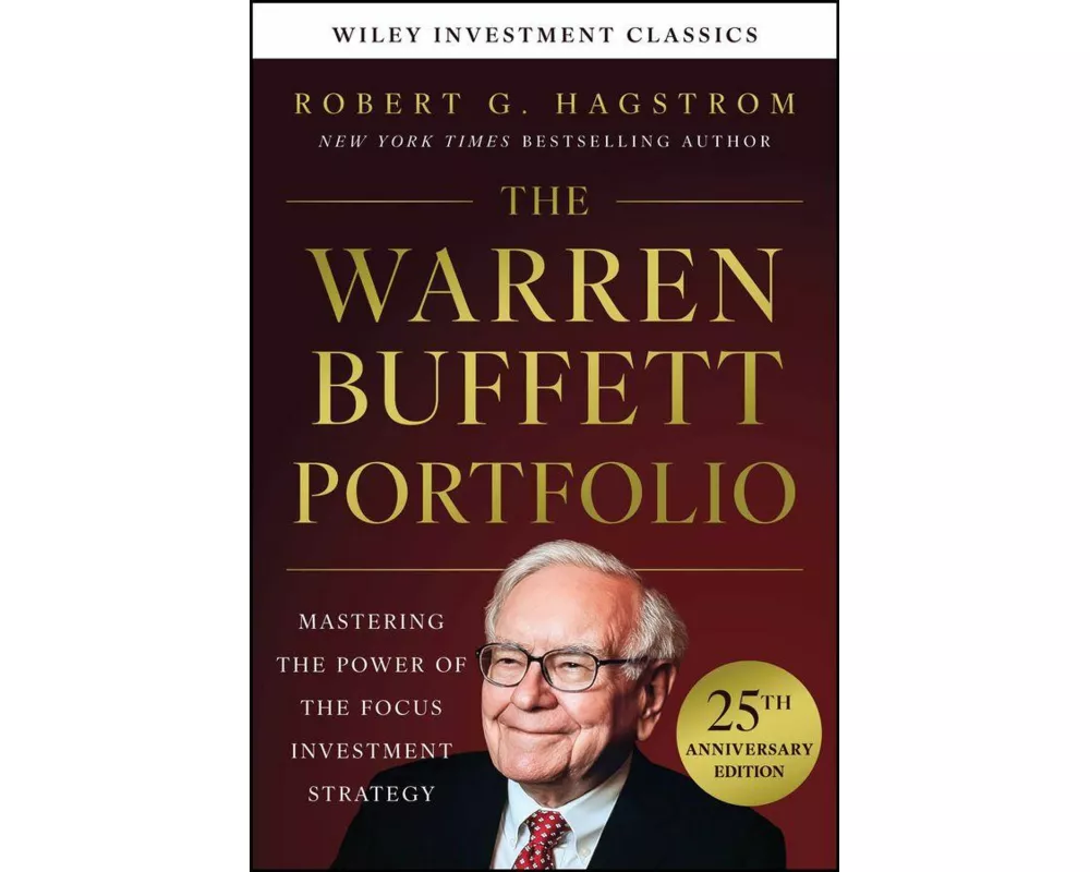 The Warren Buffett Portfolio, 25th Anniversary Edition, A Wiley Investment Classic