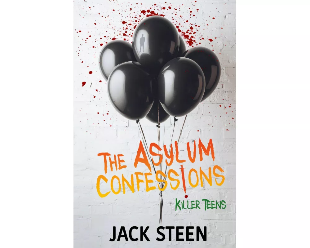 The Asylum Confessions