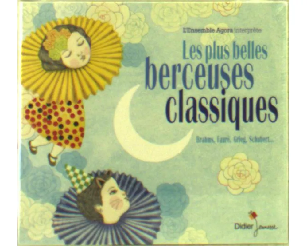 Plus belles berceuses classiques