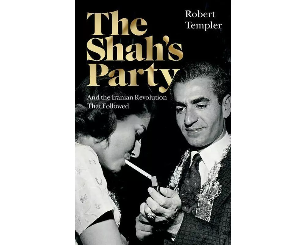 The Shah’s Party