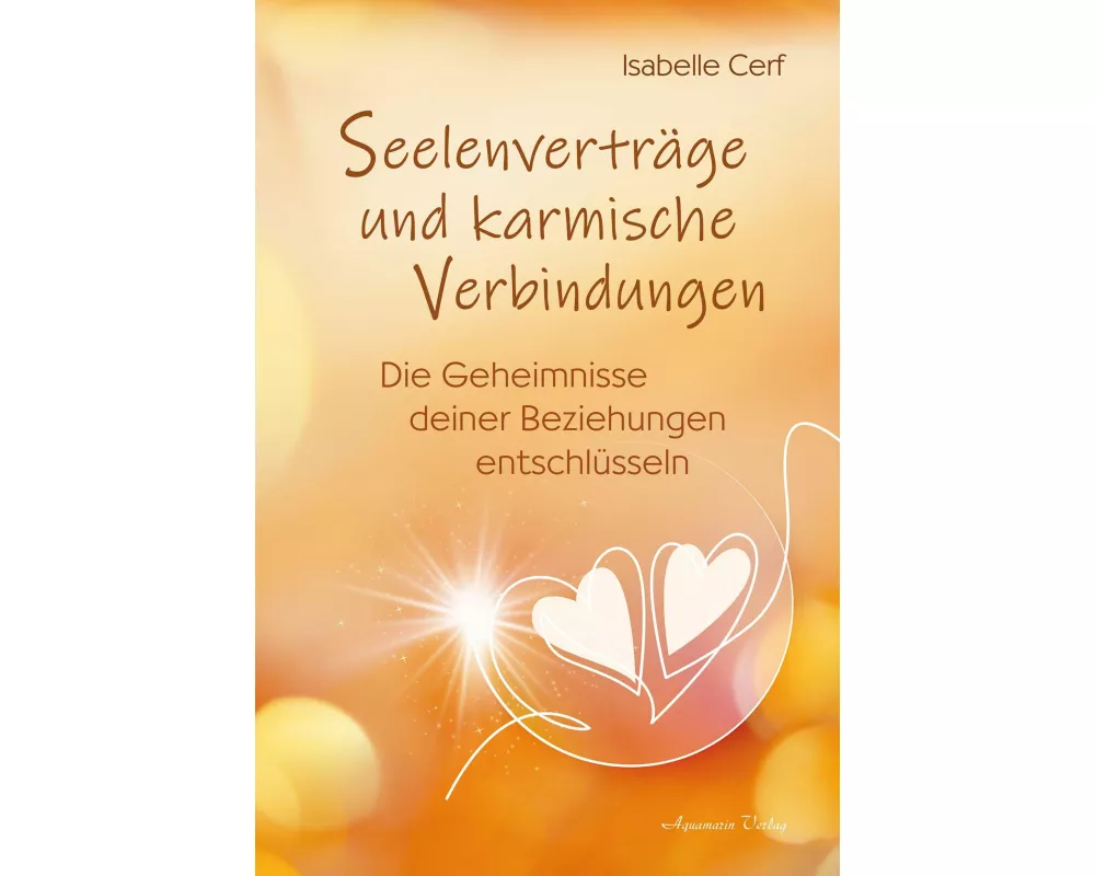 Seelenverträge und karmische Verbindungen