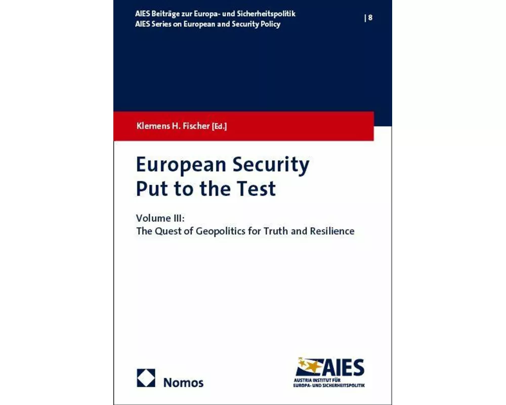 European Security Put to the Test III