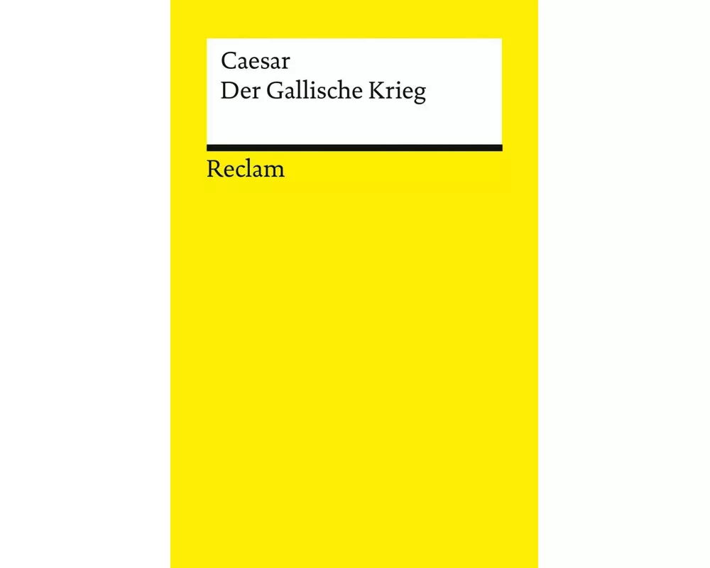 Der Gallische Krieg