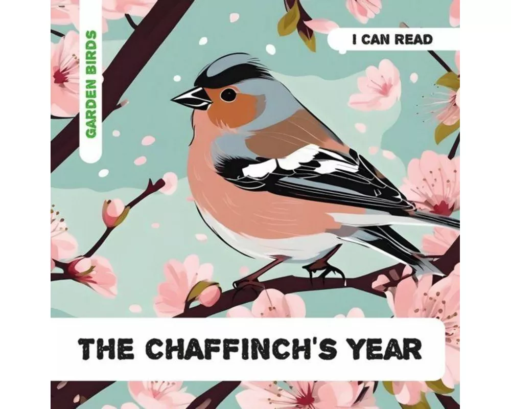 The Chaffinch's Year
