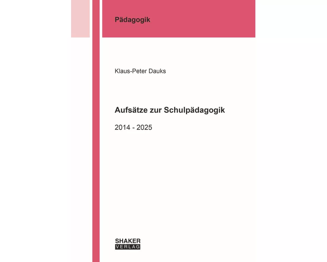 Aufsätze zur Schulpädagogik