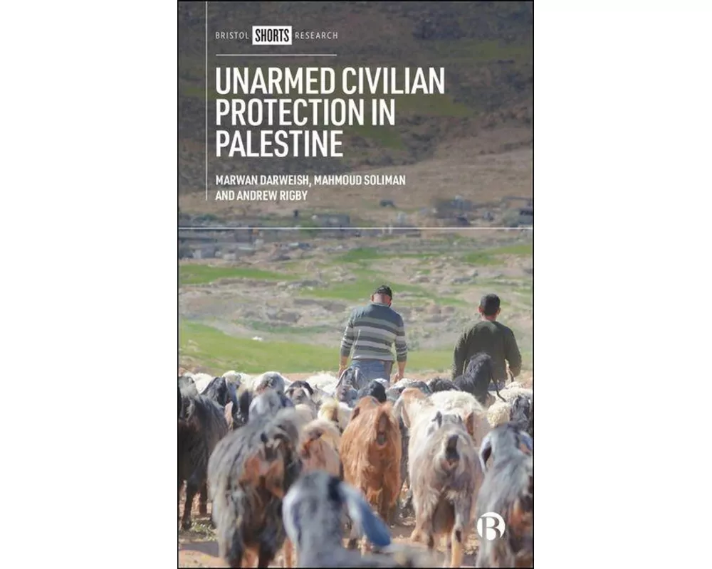Unarmed Civilian Protection in Palestine