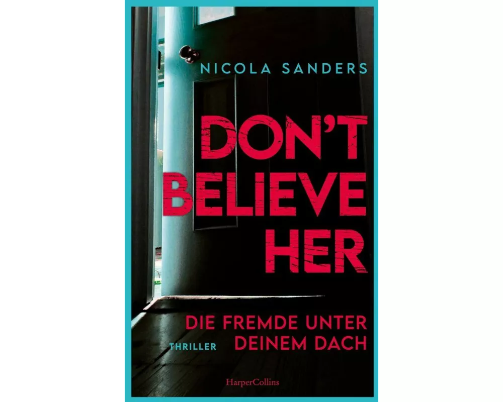 Don't Believe Her