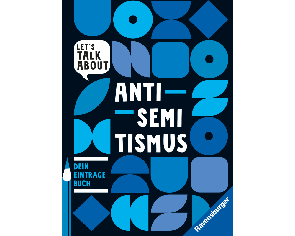 Let's talk about - Antisemitismus. Dein Eintragebuch