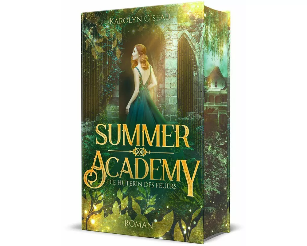 Summer Academy. Die Hüterin des Feuers