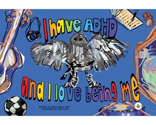 I have ADHD and I love being me!