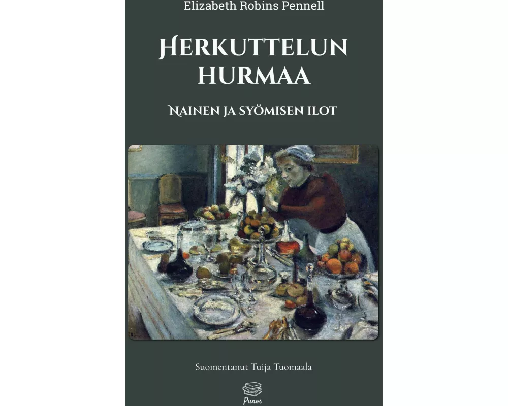 Herkuttelun hurmaa