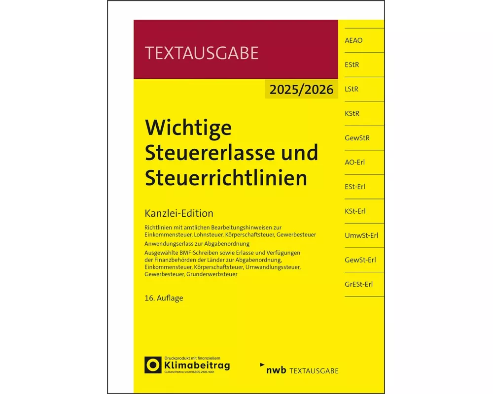 Wichtige Steuererlasse und Steuerrichtlinien