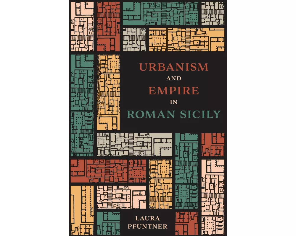 Urbanism and Empire in Roman Sicily