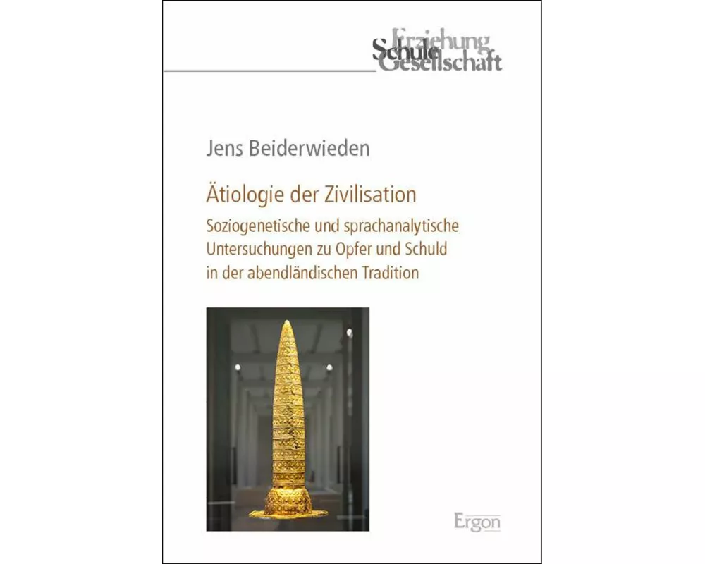 Ätiologie der Zivilisation