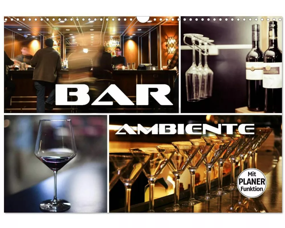 Bar Ambiente (Wandkalender 2026 DIN A3 quer), CALVENDO Monatskalender