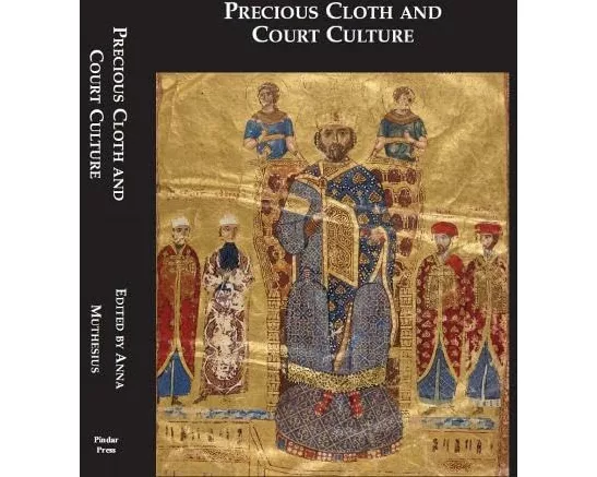 Precious Cloth and Court Culture