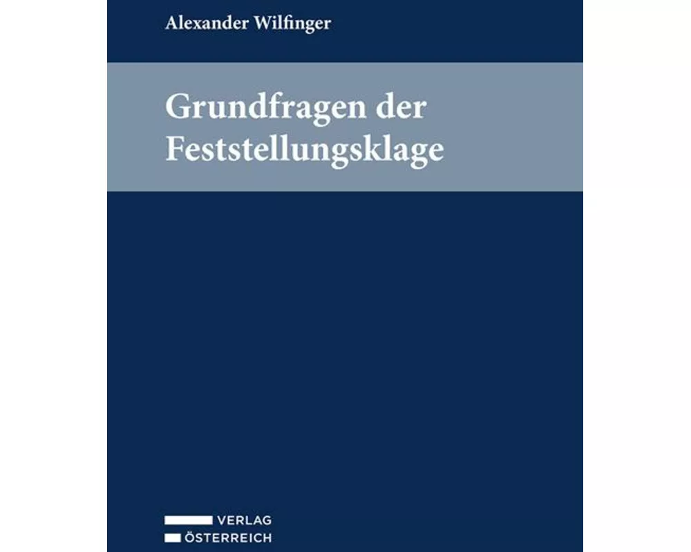 Grundfragen der Feststellungsklage