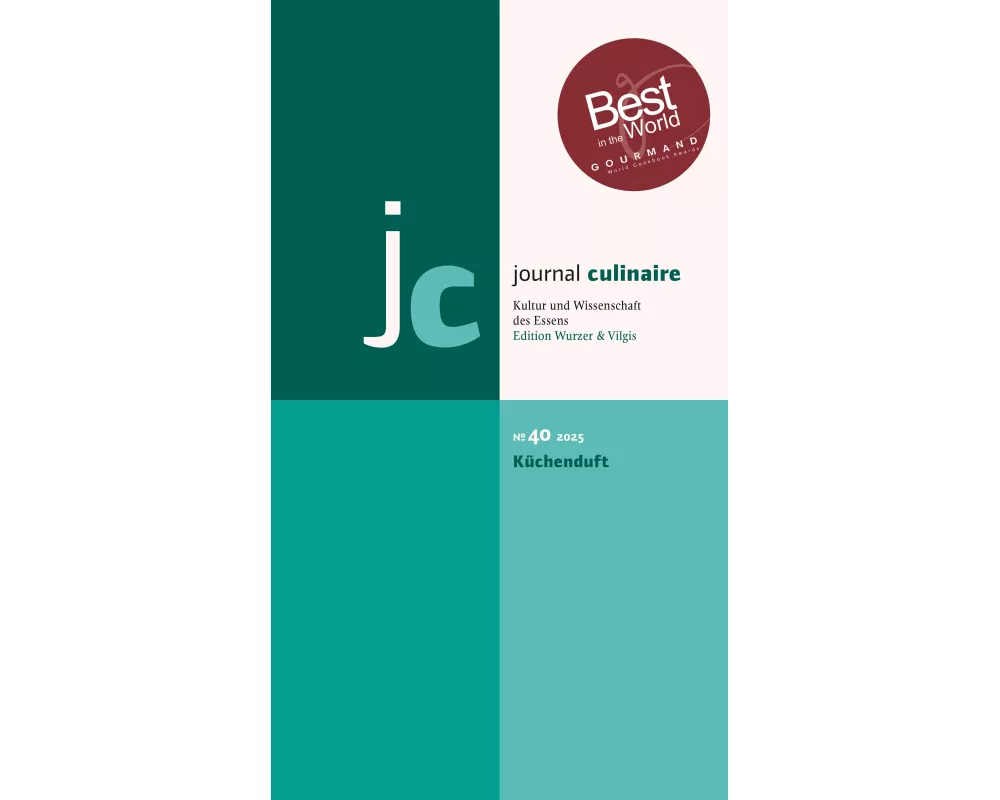 journal culinaire. Kultur und Wissenschaft des Essens