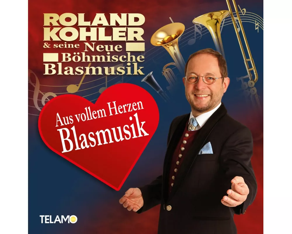 Aus vollem Herzen Blasmusik