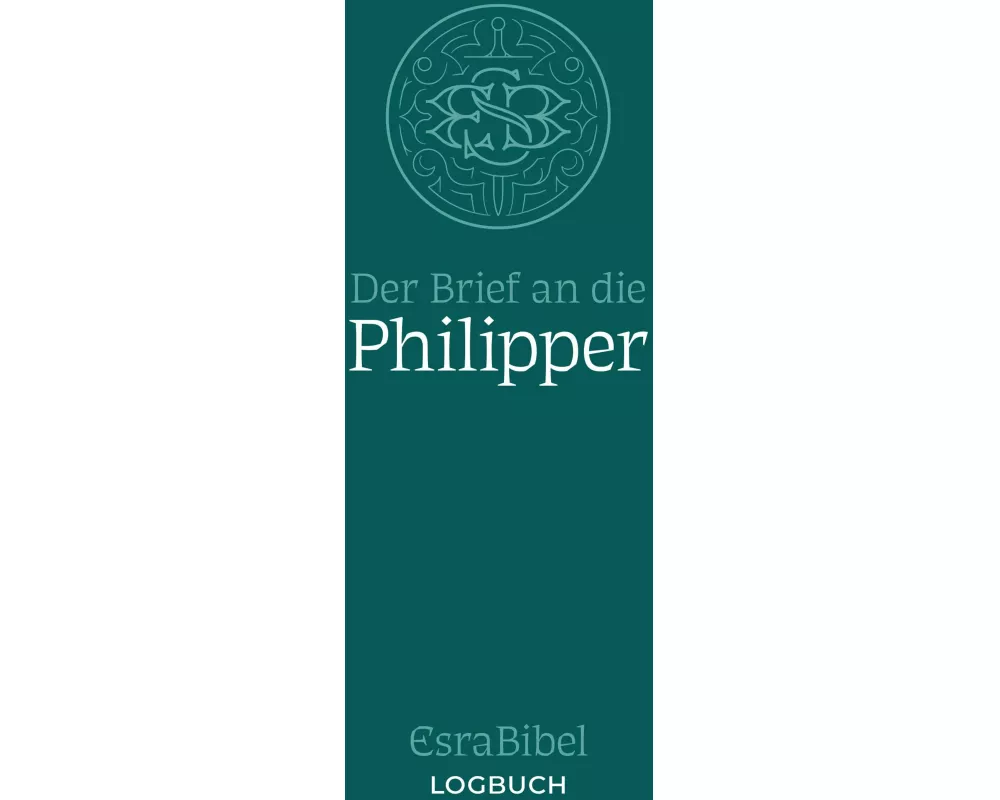 EsraBibel - Logbuch Philipperbrief