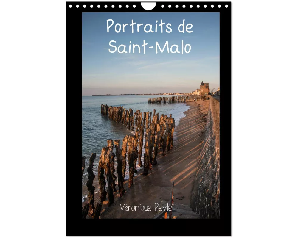 Portraits de Saint-Malo (Calendrier mural 2026 DIN A4 horizontal), CALVENDO calendrier mensuel