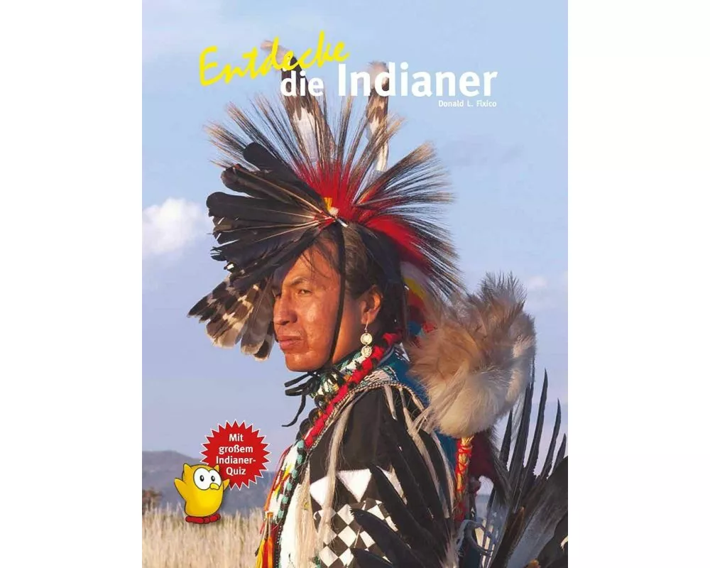 Entdecke die Indianer