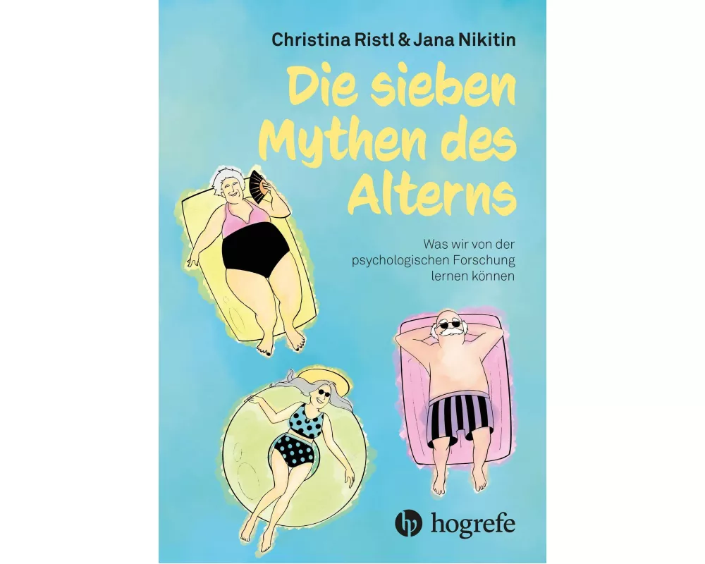 Die sieben Mythen des Alterns