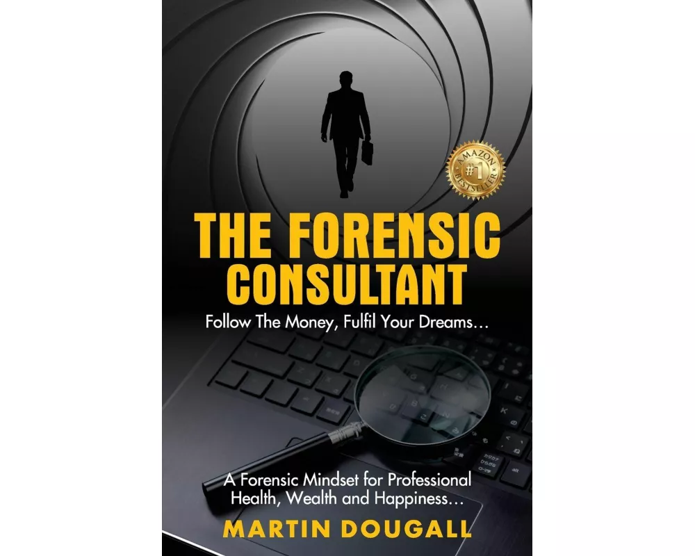 The Forensic Consultant