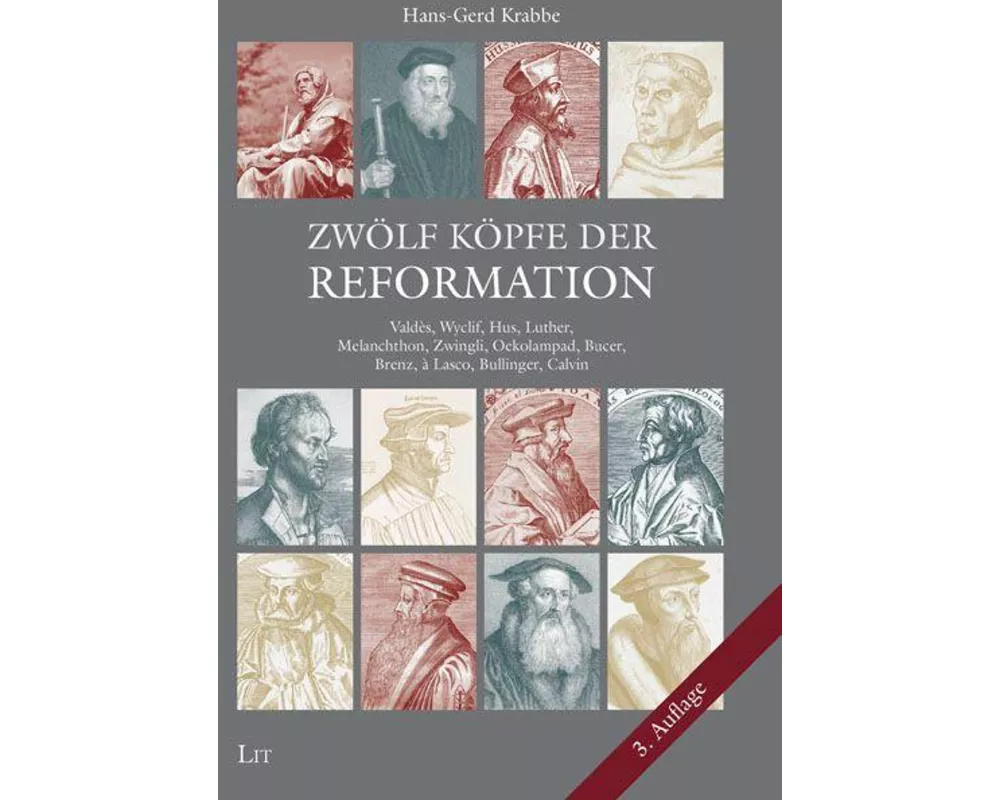 Zwölf Köpfe der Reformation
