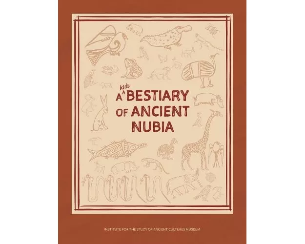 A Kid's Bestiary of Ancient Nubia
